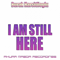 2013 I Am Still Here (Single)