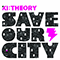 2008 Save Our City (EP)