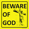2011 Beware of God