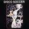 1979 Disco Soccer (LP)