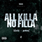 2009 All Killa No Filla (feat. Problemz)