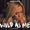 2020 Wild As Me (Acoustic Single)