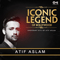 2017 Iconic Legend of Bollywood: Legendary Hits of Atif Aslam (CD 1)