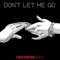 2016 Don't Let Me Go (Single)