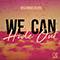 2020 We Can Hide Out (Mozambo Remix) (Single)