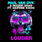 2015 Louder (feat. Roger Shah & Daphne Khoo) (Single)