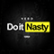 2019 Do It Nasty (Single)