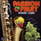 1985 Passion Fruit (LP)